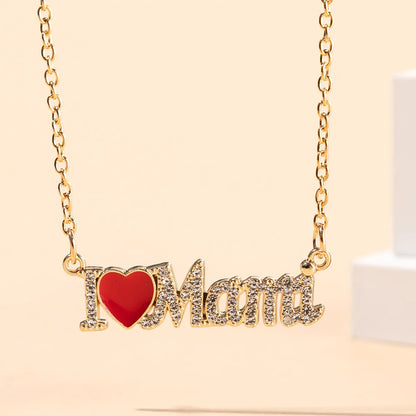 IG Style MAMA Simple Style Letter Heart Shape Alloy Plating Inlay Zircon Mother'S Day Women'S Necklace